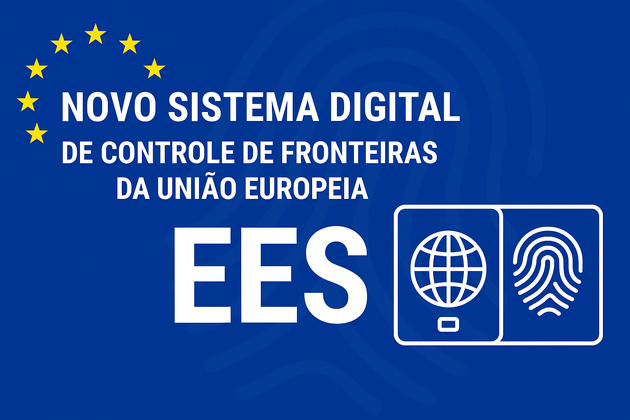 Sistema EES da União Europeia - novo controle digital de fronteiras - Fonte: Ministério das Relações Exteriores